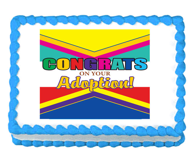 Congrats on Adoption Edible Cake Decoratoin Topper