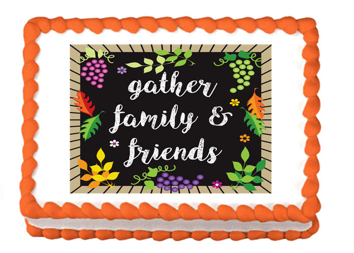 Gather Family & Friends Edible Cake Decoratoin Topper