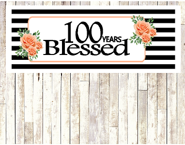 Number 100- 100th Birthday Anniversary Party Blessed Years Wall Decoration Banner 10 x 50inches