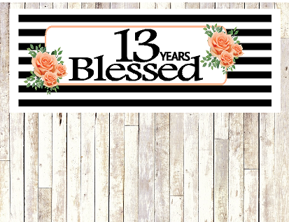 Number 13- 13th Birthday Anniversary Party Blessed Years Wall Decoration Banner 10 x 50inches