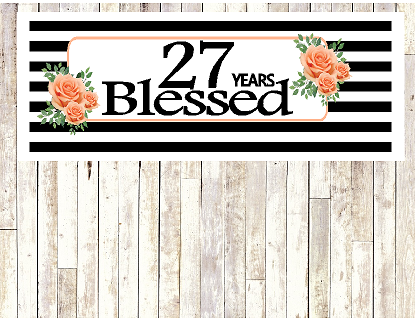 Number 27- 27th Birthday Anniversary Party Blessed Years Wall Decoration Banner 10 x 50inches