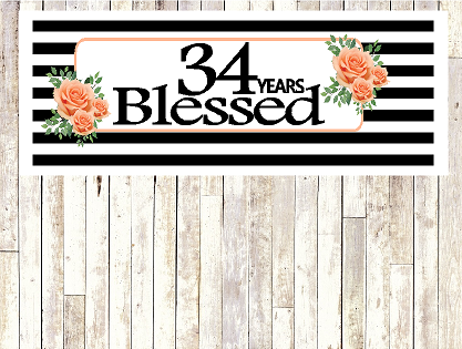 Number 34- 34th Birthday Anniversary Party Blessed Years Wall Decoration Banner 10 x 50inches