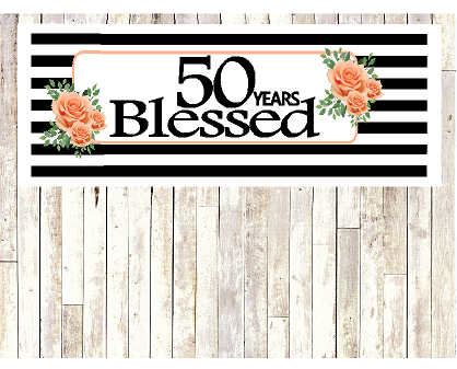 Number 50- 50th Birthday Anniversary Party Blessed Years Wall Decoration Banner 10 x 50inches