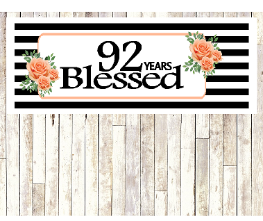 Number 92- 92nd Birthday Anniversary Party Blessed Years Wall Decoration Banner 10 x 50inches