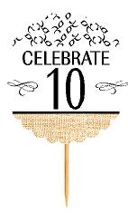 10th Birthday - Anniversary Novelty Burlap Cupcake Decoration Picks -12pack