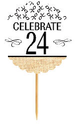 24th Birthday - Anniversary Novelty Burlap Cupcake Decoration Picks -12pack