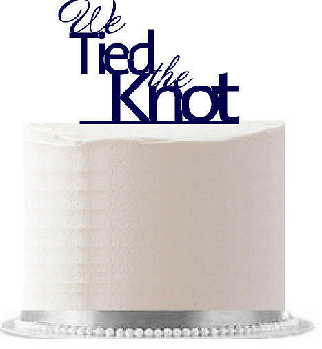 We Tied the Knot Navy Wedding - Engagement Party Elegant Cake Decoration Topper