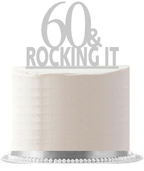 60 & Rocking It Clear-Mirror Birthday Party Elegant Cake Decoration Topper