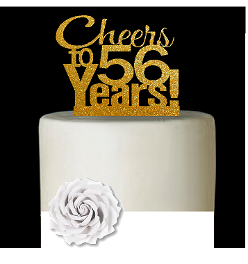 56th Birthday - Anniversary Cheers Gold Glitter Cake Decoration Topper