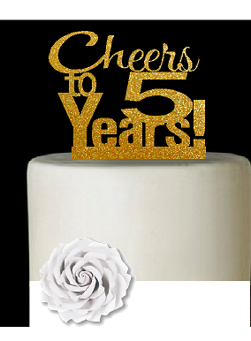 5th Birthday - Anniversary Cheers Gold Glitter Cake Decoration Topper