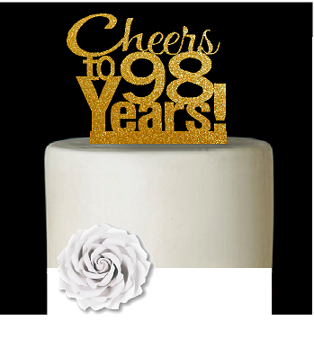 98th Birthday - Anniversary Cheers Gold Glitter Cake Decoration Topper