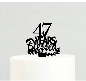 47th Birthday - Anniversary Blessed Years Cake Decoration Topper