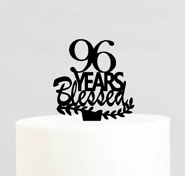 96th Birthday - Anniversary Blessed Years Cake Decoration Topper