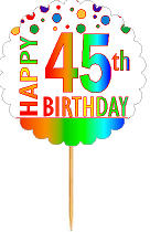 Happy 45th Birthday Rainbow Cupcake Decoration Topper Picks -12pk