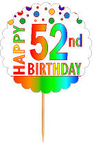 Happy 52nd Birthday Rainbow Cupcake Decoration Topper Picks -12pk