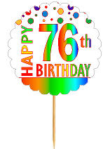 Happy 76th Birthday Rainbow Cupcake Decoration Topper Picks -12pk