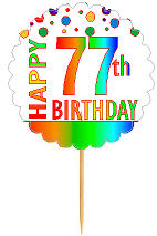 Happy 77th Birthday Rainbow Cupcake Decoration Topper Picks -12pk