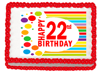 Happy 22nd Birthday Edible PEEL N STICK Frosting Photo Image Cake Decoration Topper