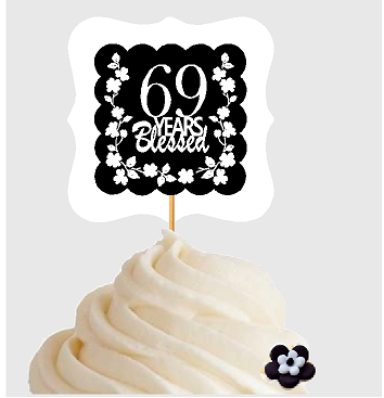 69th Birthday - Anniversary Blessed Cupcake Decoration Toppers  Picks -12ct
