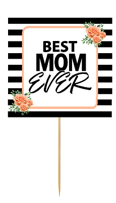 Best Mom Ever Black and White Peach Floral Cupcake Toppers Desert Picks -12ct