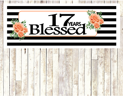 Number 17- 17th Birthday Anniversary Party Blessed Years Wall Decoration Banner 10 x 50inches