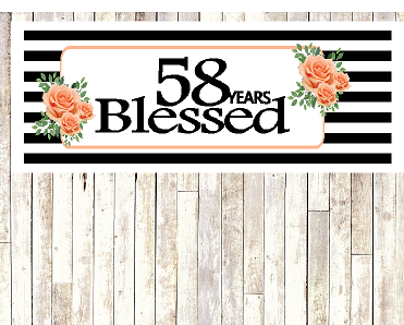 Number 58- 58th Birthday Anniversary Party Blessed Years Wall Decoration Banner 10 x 50inches