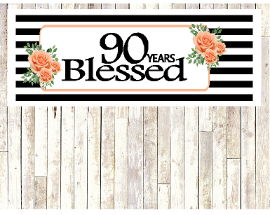 Number 90- 90th Birthday Anniversary Party Blessed Years Wall Decoration Banner 10 x 50inches