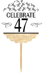 47th Birthday - Anniversary Novelty Burlap Cupcake Decoration Picks -12pack