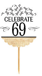 69th Birthday - Anniversary Novelty Burlap Cupcake Decoration Picks -12pack