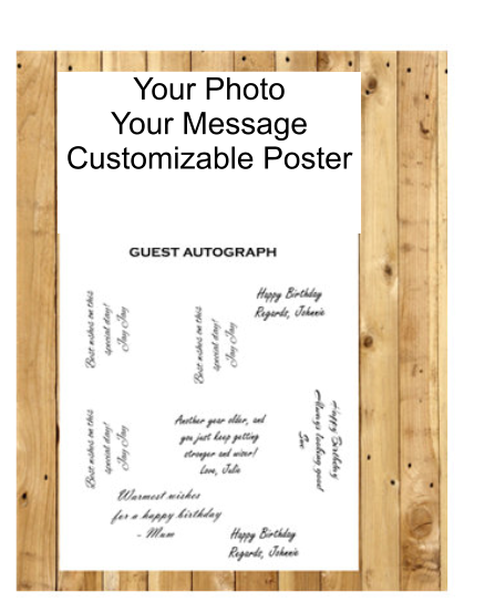 Your Photo Your Message  Guest Autograph Peel and Stick For Keepsake Removable Poster 13 x 24inches