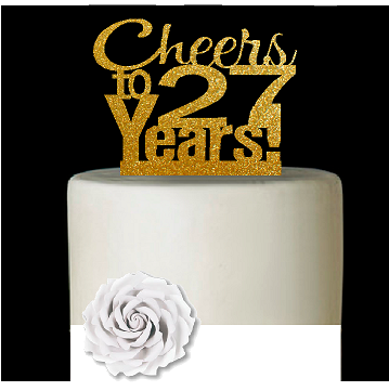 27th Birthday - Anniversary Cheers Gold Glitter Cake Decoration Topper
