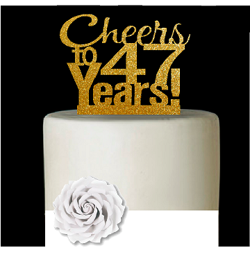 47th Birthday - Anniversary Cheers Gold Glitter Cake Decoration Topper