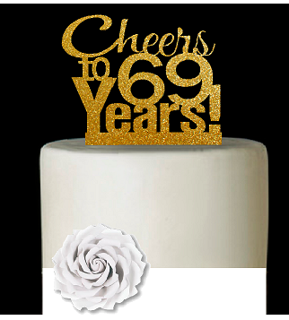 69th Birthday - Anniversary Cheers Gold Glitter Cake Decoration Topper