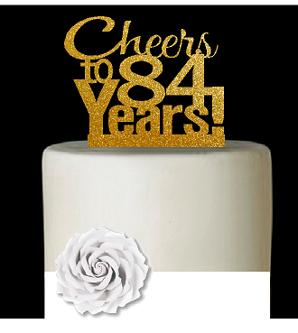 84th Birthday - Anniversary Cheers Gold Glitter Cake Decoration Topper
