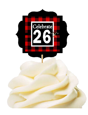 Specially Crafted 26th Birthday - Anniversary LumberJack Buffalo Plaid Novelty Cupcake Decoration Toppers -  Picks -12ct