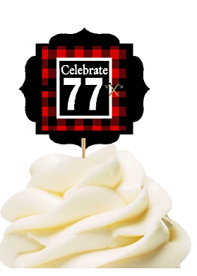 Specially Crafted 77th Birthday - Anniversary LumberJack Buffalo Plaid Novelty Cupcake Decoration Toppers -  Picks -12ct