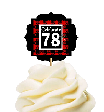 Specially Crafted 78th Birthday - Anniversary LumberJack Buffalo Plaid Novelty Cupcake Decoration Toppers -  Picks -12ct