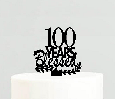 100th Birthday - Anniversary Blessed Years Cake Decoration Topper