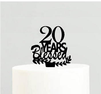 20th Birthday - Anniversary Blessed Years Cake Decoration Topper