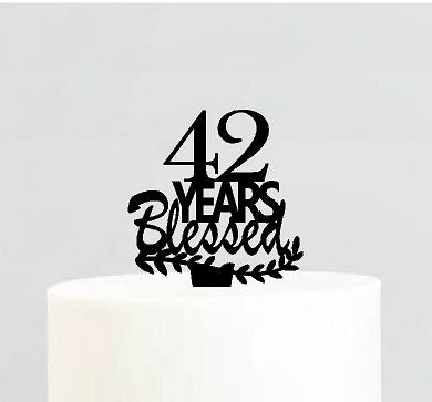 42nd Birthday - Anniversary Blessed Years Cake Decoration Topper