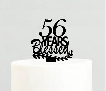 56th Birthday - Anniversary Blessed Years Cake Decoration Topper