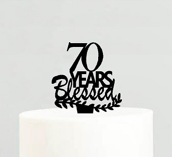 70th Birthday - Anniversary Blessed Years Cake Decoration Topper