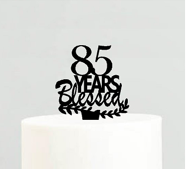 85th Birthday - Anniversary Blessed Years Cake Decoration Topper