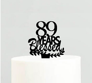 89th Birthday - Anniversary Blessed Years Cake Decoration Topper