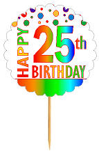Happy 25th Birthday Rainbow Cupcake Decoration Topper Picks -12pk