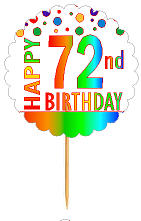Happy 72nd Birthday Rainbow Cupcake Decoration Topper Picks -12pk