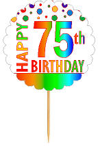 Happy 75th Birthday Rainbow Cupcake Decoration Topper Picks -12pk