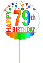 Happy 79th Birthday Rainbow Cupcake Decoration Topper Picks -12pk