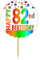 Happy 82nd Birthday Rainbow Cupcake Decoration Topper Picks -12pk