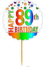 Happy 89th Birthday Rainbow Cupcake Decoration Topper Picks -12pk